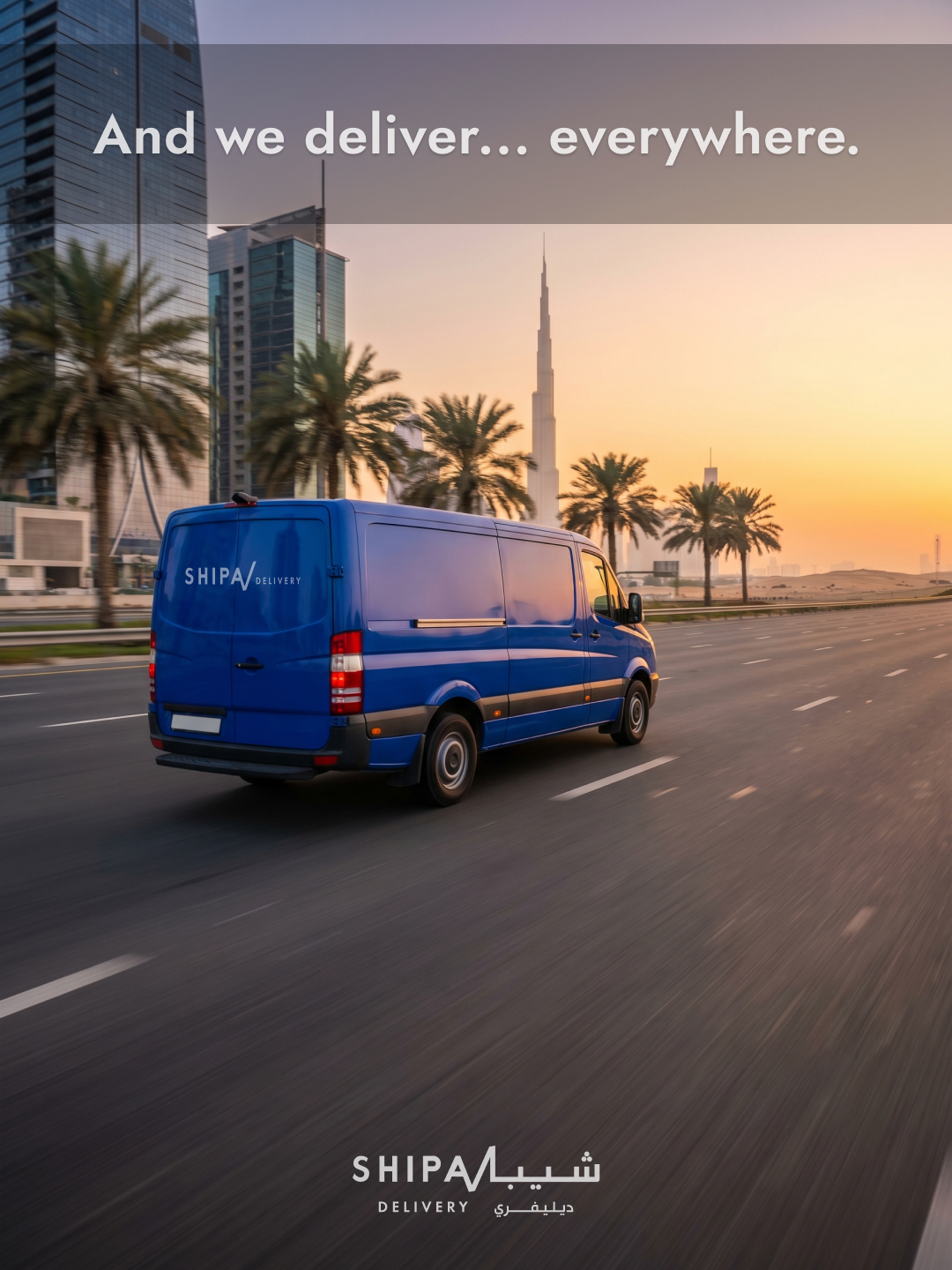 Slide 5: Van with Shipa logo. Slogan baked in Figma: And we deliver—everywhere.